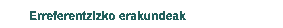 erreferentzizko erakundeak